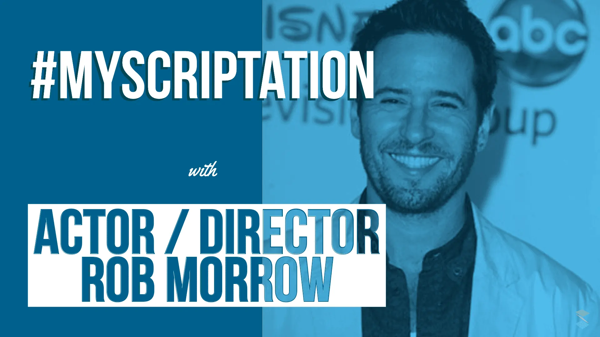 Rob-Morrow-Scriptation-Directing-Tips