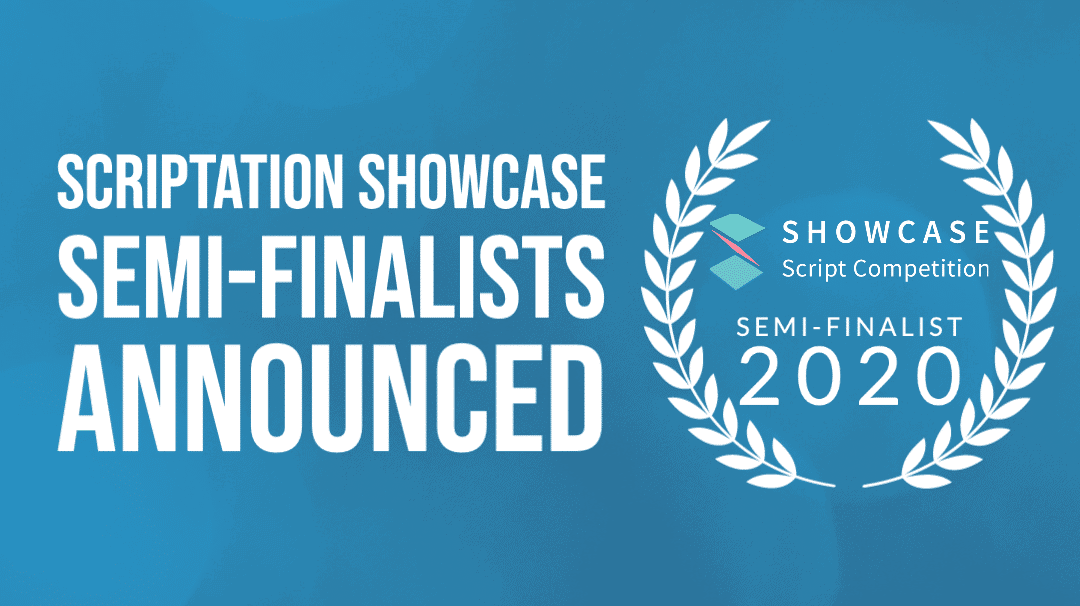 scriptation-showcase-script-competition-semifinalist-2020