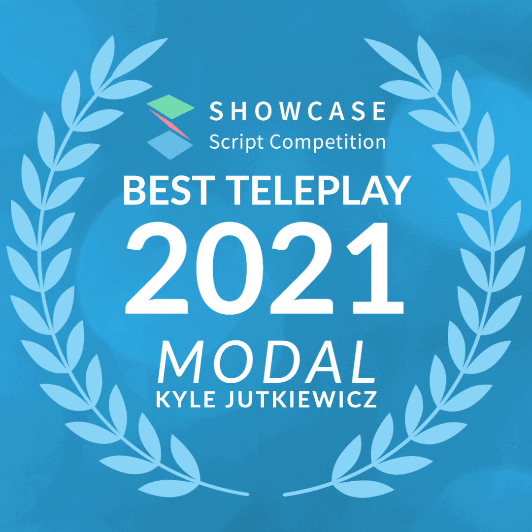 Scriptation-Showcase-Teleplay-Winner-2021-Modal-Kyle Jutkiewicz