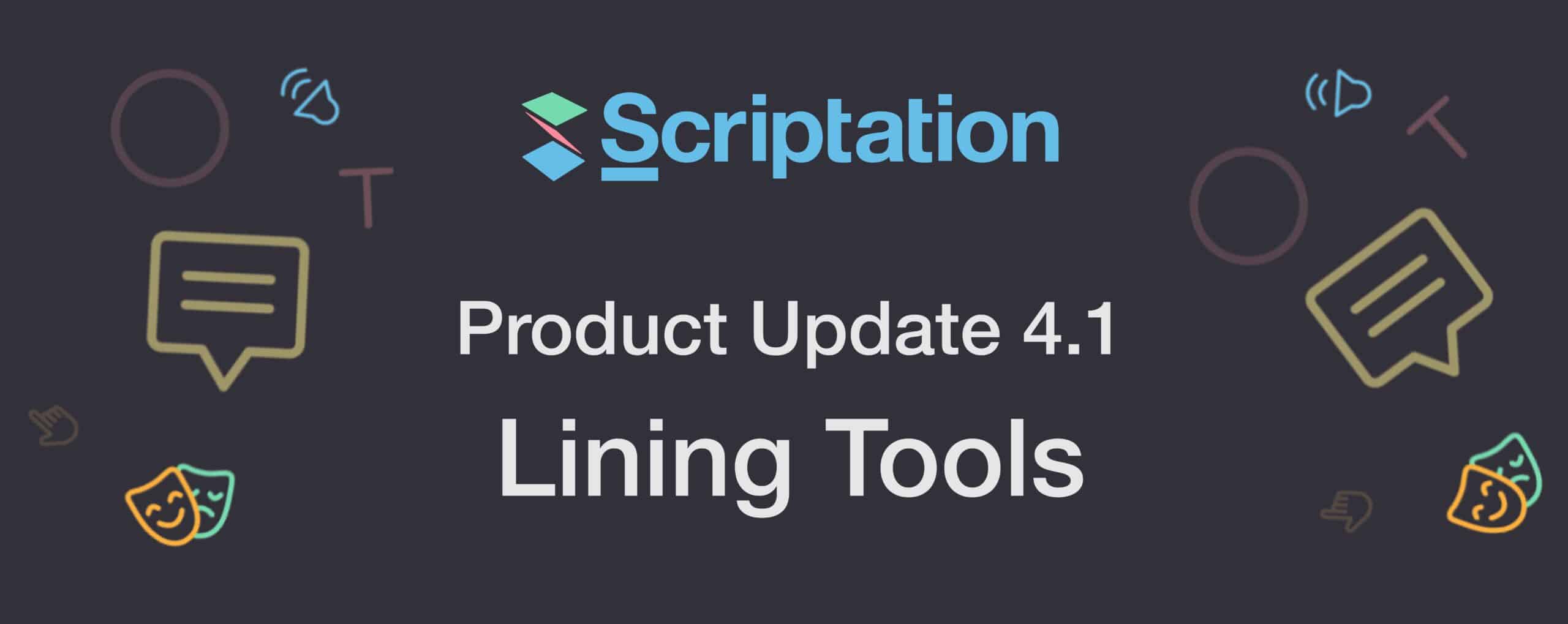 Introducing the Script Lining Toolkit | Scriptation