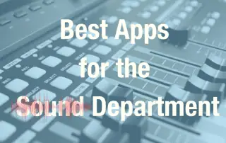 Scriptation_Best-Apps-for-the-Sound-Department