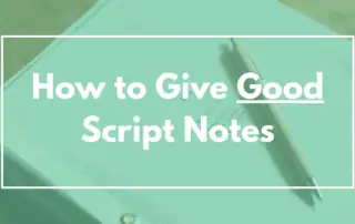 Script Feedback Tips